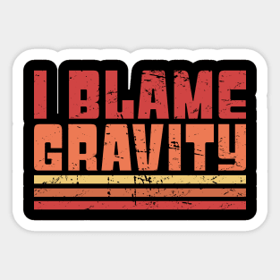 Gravity - Funny Broken Leg Get Well Soon Gift Sticker